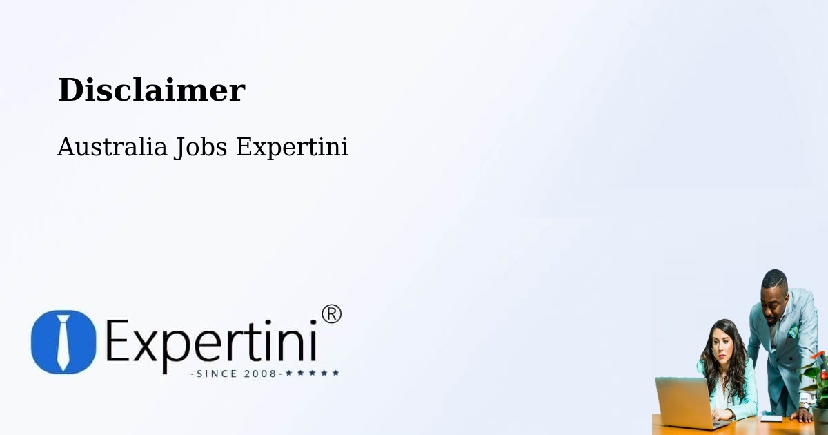 Disclaimer – Ingham - Australia Jobs Expertini
